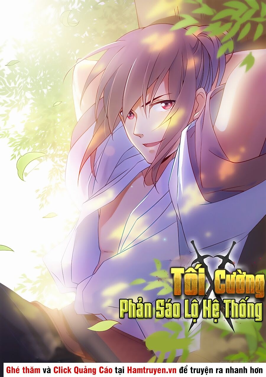 Tối Cường Phản Sáo Lộ Hệ Thống Chapter 5 - Trang 0