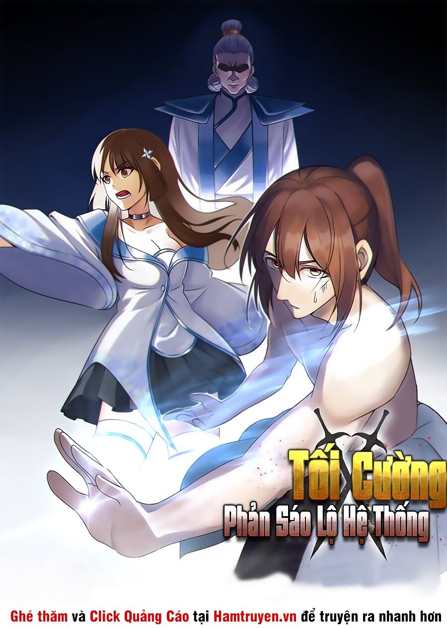 Tối Cường Phản Sáo Lộ Hệ Thống Chapter 4 - Trang 0