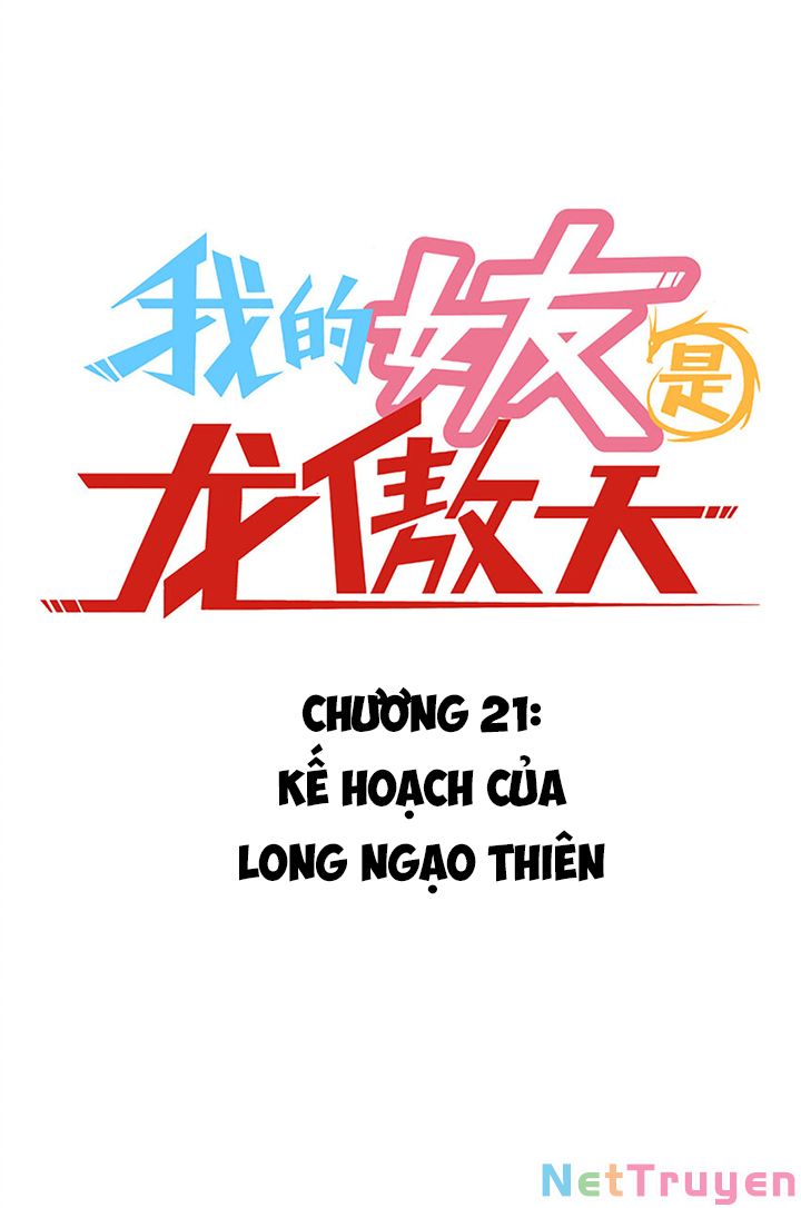 Bạn Gái Tôi Là Long Ngạo Thiên Chapter 21 - Trang 2