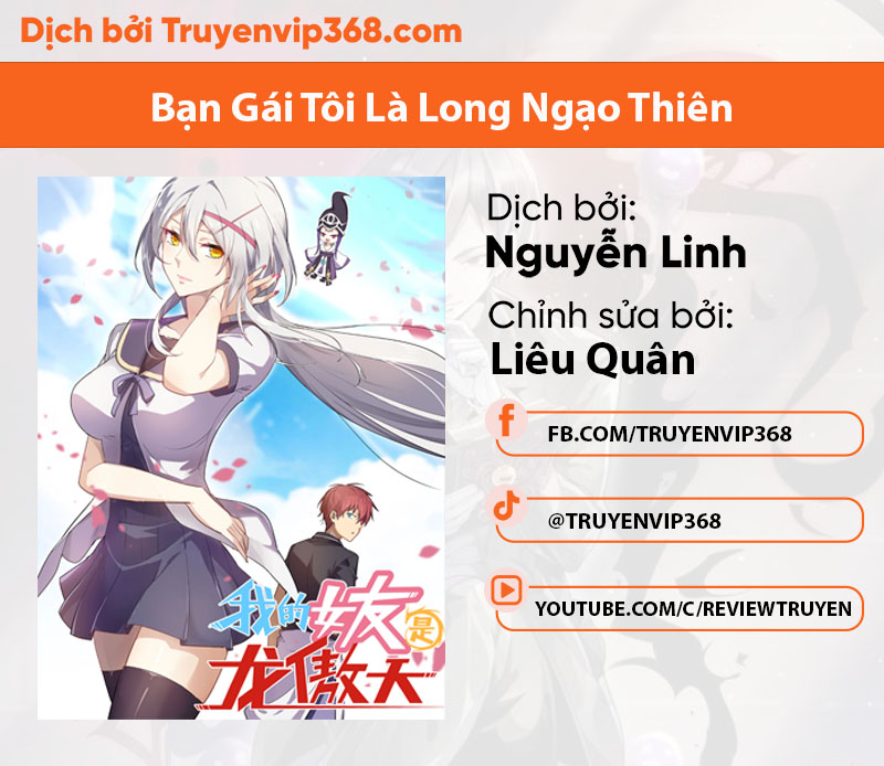 Bạn Gái Tôi Là Long Ngạo Thiên Chapter 3 - Trang 0