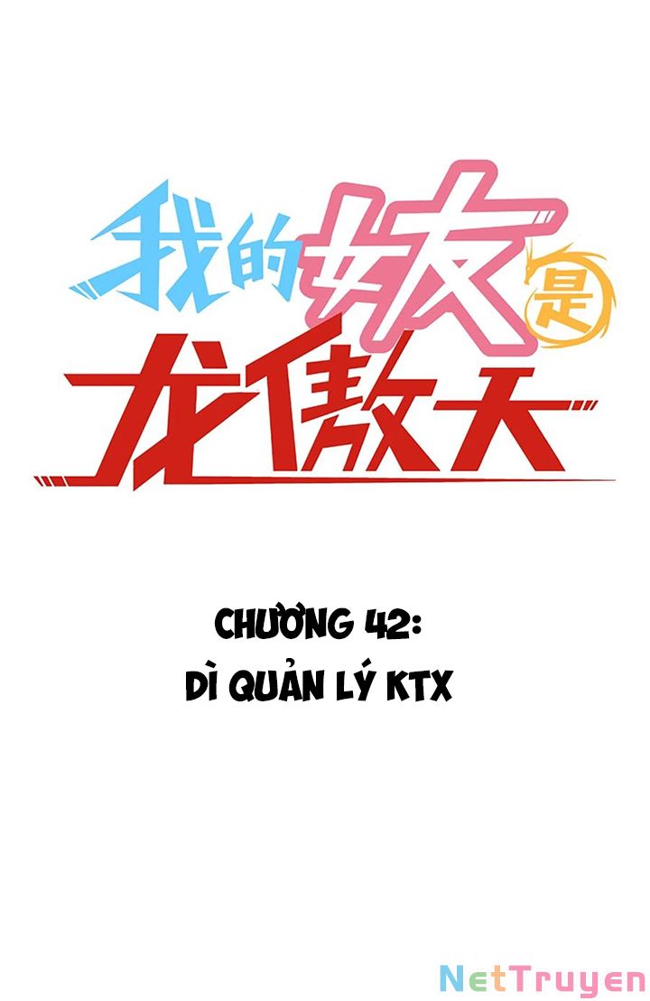 Bạn Gái Tôi Là Long Ngạo Thiên Chapter 42 - Trang 1