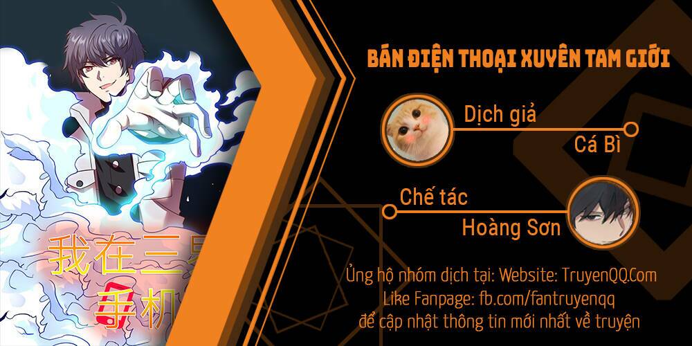 Bán Điện Thoại Xuyên Tam Giới Chapter 7 - Trang 0