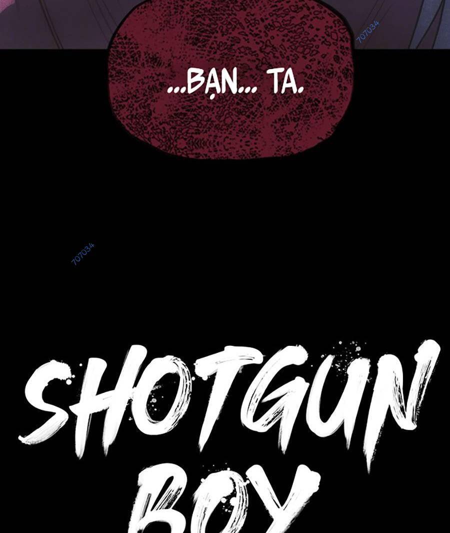 Shotgun Boy Chapter 64 - Trang 118