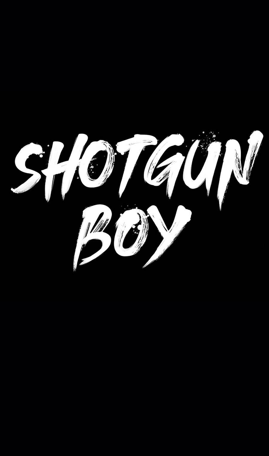 Shotgun Boy Chapter 38 - Trang 70