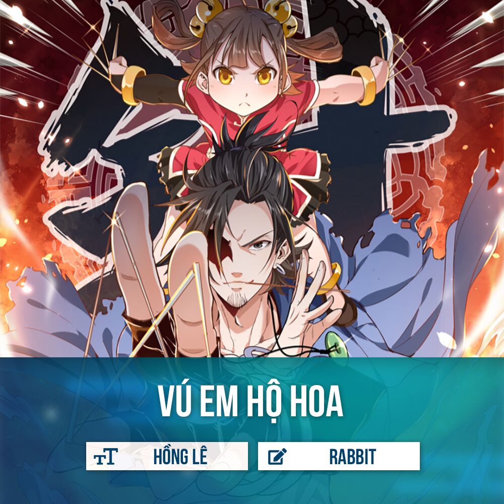 Vú Em Hộ Hoa Chapter 2 - Trang 0