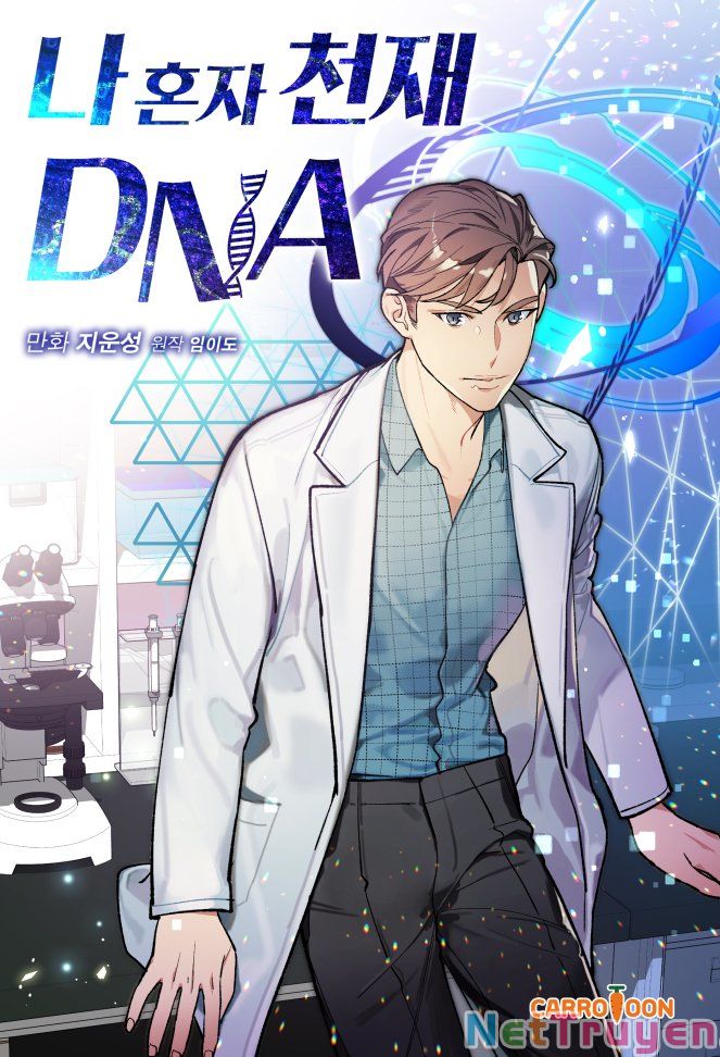 Dna Thiên Tài Đơn Độc Chapter 7 - Trang 0