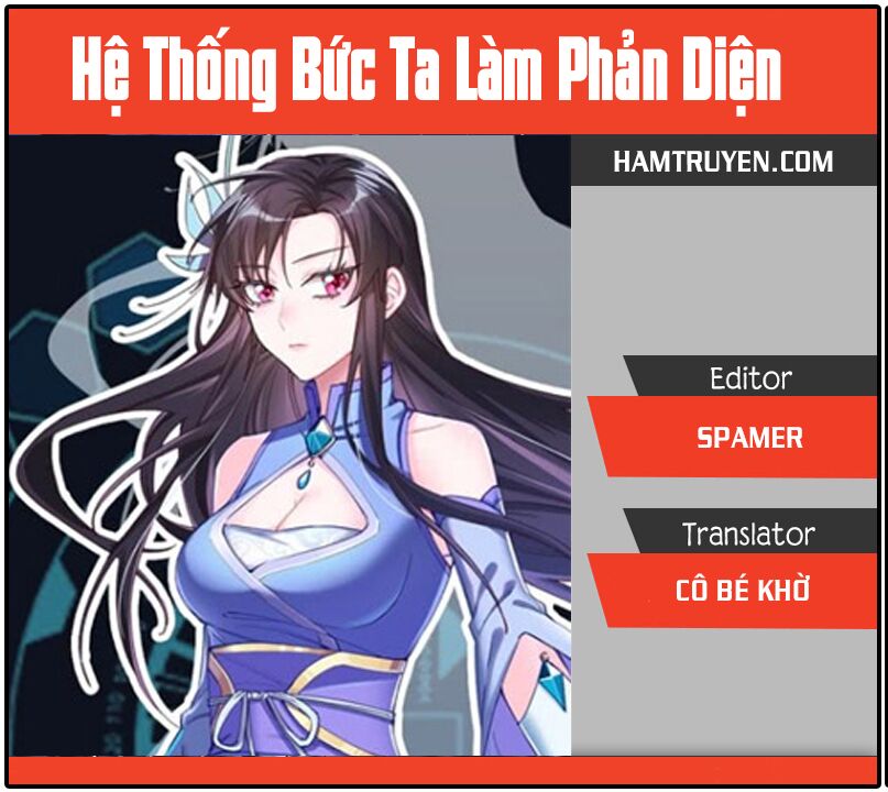 Hệ Thống Ép Ta Làm Nhân Vật Phản Diện Chapter 19 - Trang 0