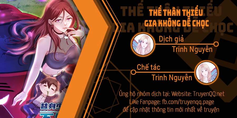 Thế Thân Thiếu Gia Không Dễ Chọc Chapter 2 - Trang 0