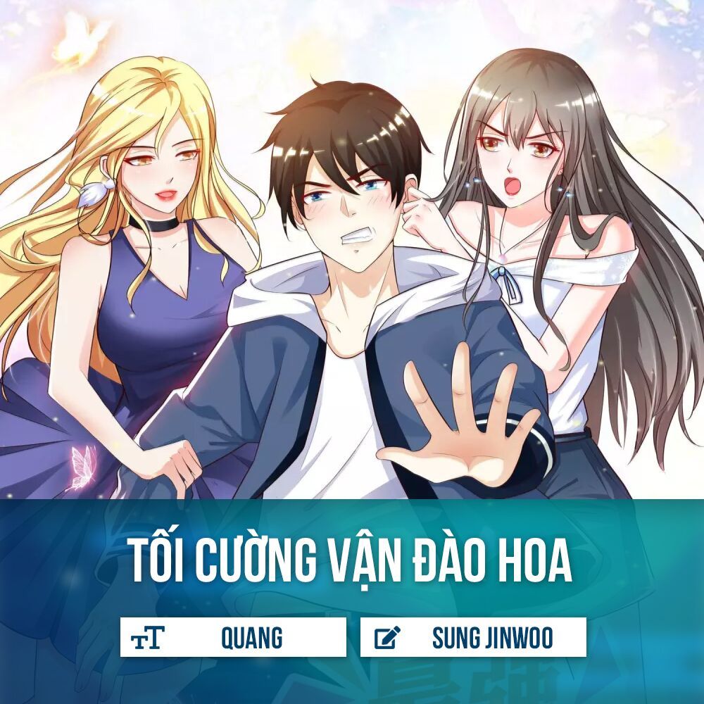 Tối Cường Vận Đào Hoa Chapter 12 - Trang 1