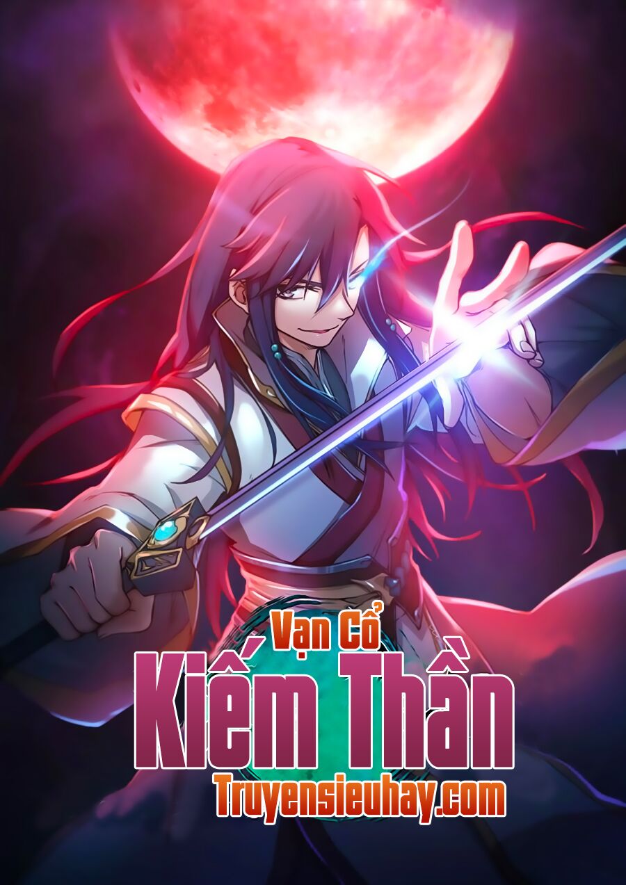 Vạn Cổ Kiếm Thần Chapter 1 - Trang 4