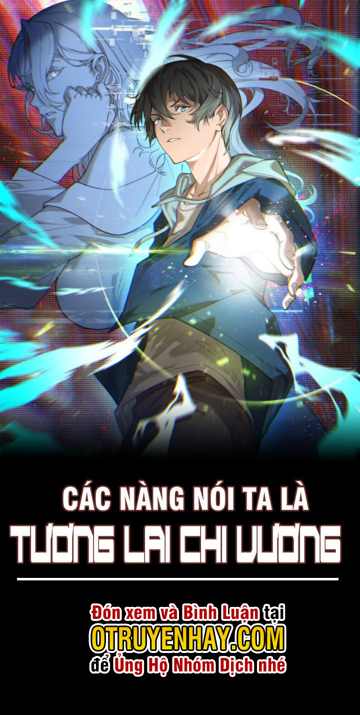 Các Nàng Nói Ta Là Vua Tương Lai Chapter 5 - Trang 0