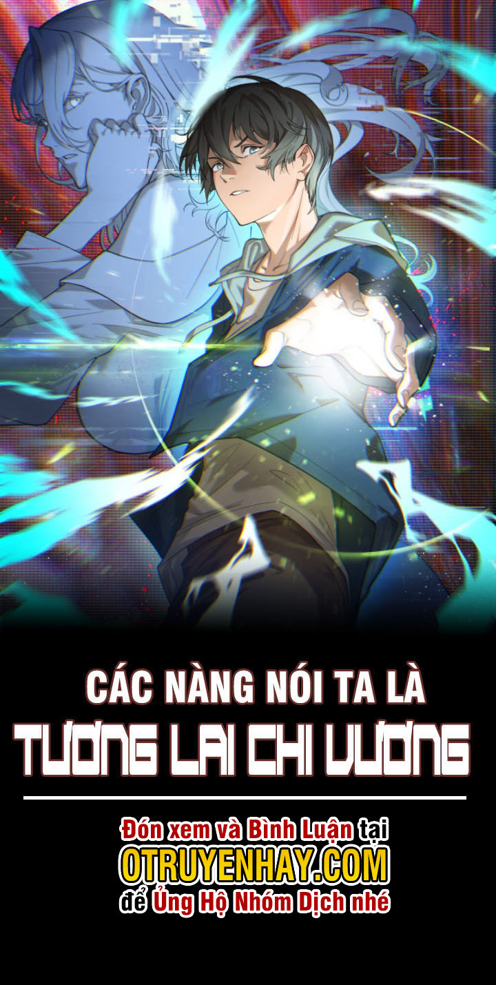 Các Nàng Nói Ta Là Vua Tương Lai Chapter 2 - Trang 0