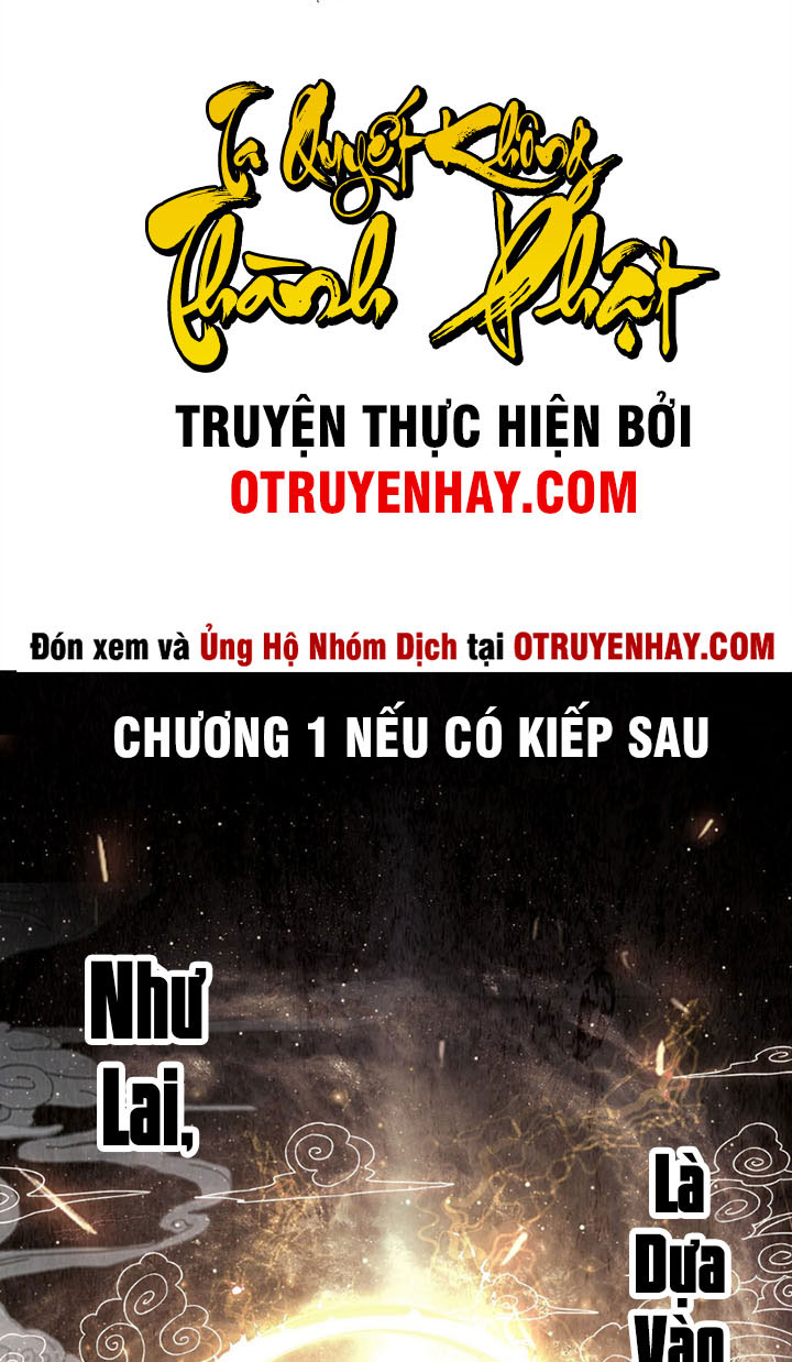 Ta Quyết Không Thành Phật Chapter 1 - Trang 0