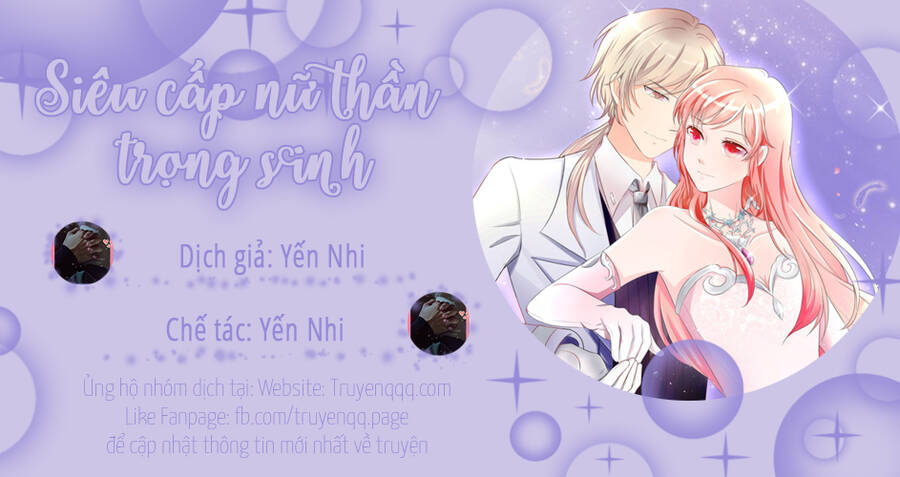 Siêu Cấp Nữ Thần Trọng Sinh Chapter 47 - Trang 31