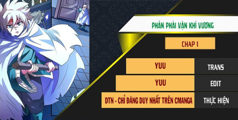 Phản Phái Vận Khí Vương Chapter 1 - Trang 0