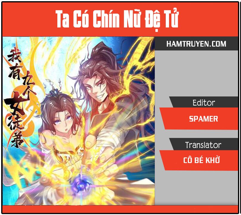 Ta Có Chín Nữ Đồ Đệ Chapter 18 - Trang 0