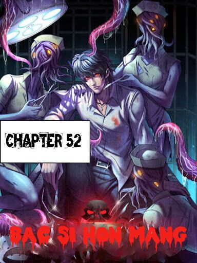 Bác Sĩ Hỗn Mang Chapter 52 - Trang 1