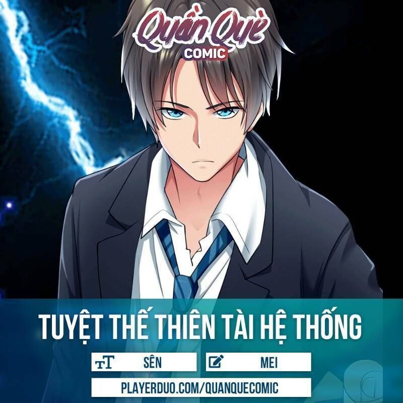 Tuyệt Thế Thiên Tài Hệ Thống Chapter 50 - Trang 0