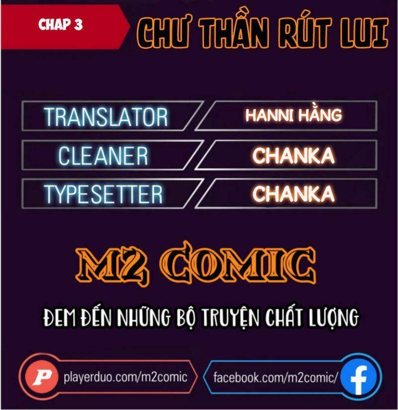 Chư Thần Rút Lui Chapter 3 - Trang 0