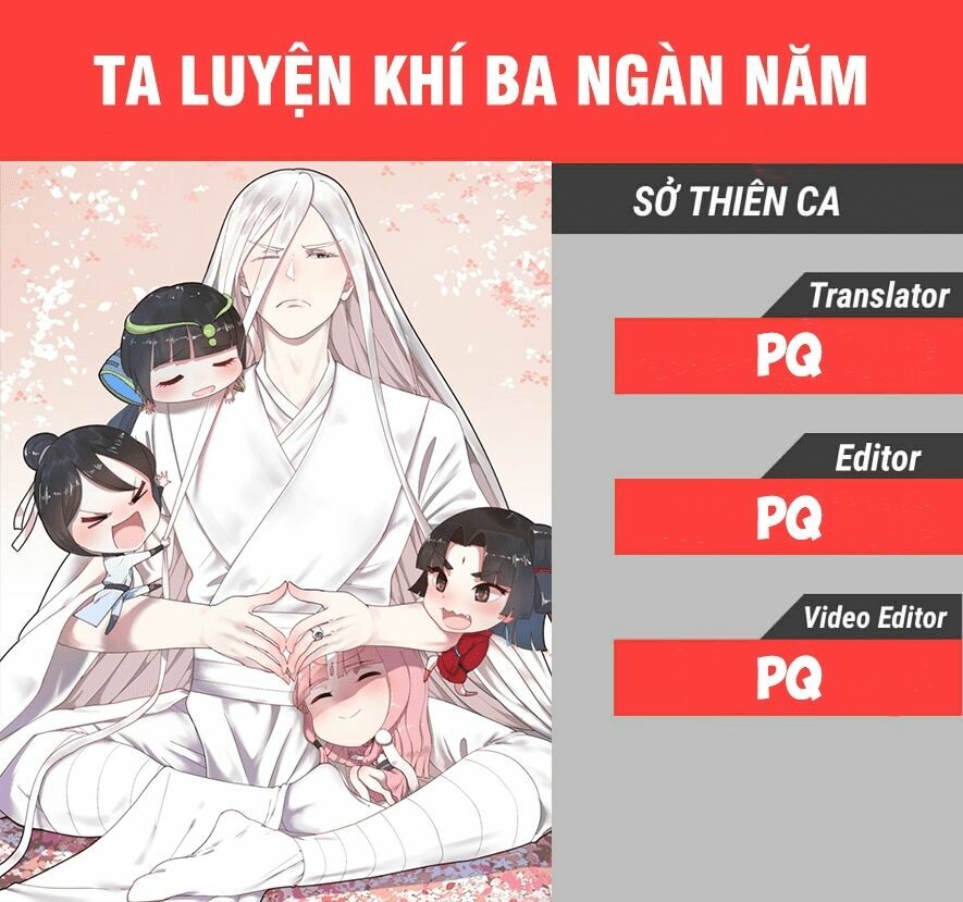 Ta Luyện Khí Ba Ngàn Năm Chapter 9 - Trang 0