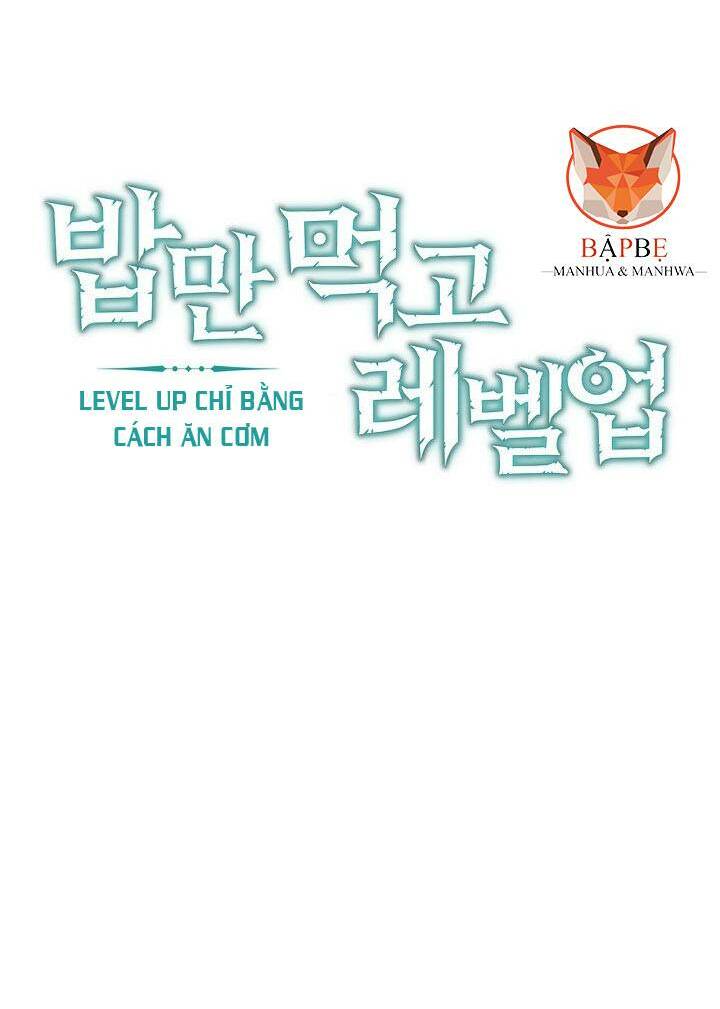 Level Up Chỉ Bằng Cách Ăn Cơm Chapter 4 - Trang 15