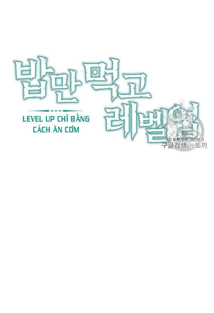 Level Up Chỉ Bằng Cách Ăn Cơm Chapter 6 - Trang 10