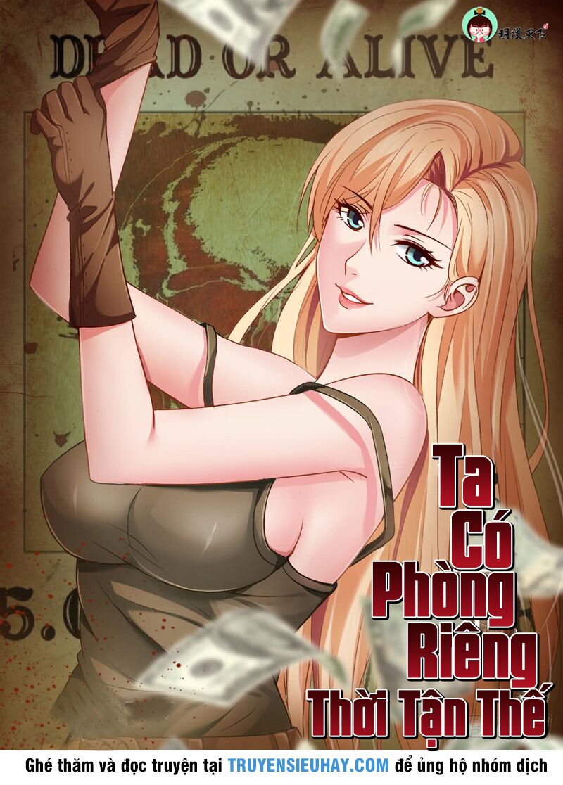 Ta Có Phòng Riêng Thời Tận Thế Chapter 9.1 - Trang 1