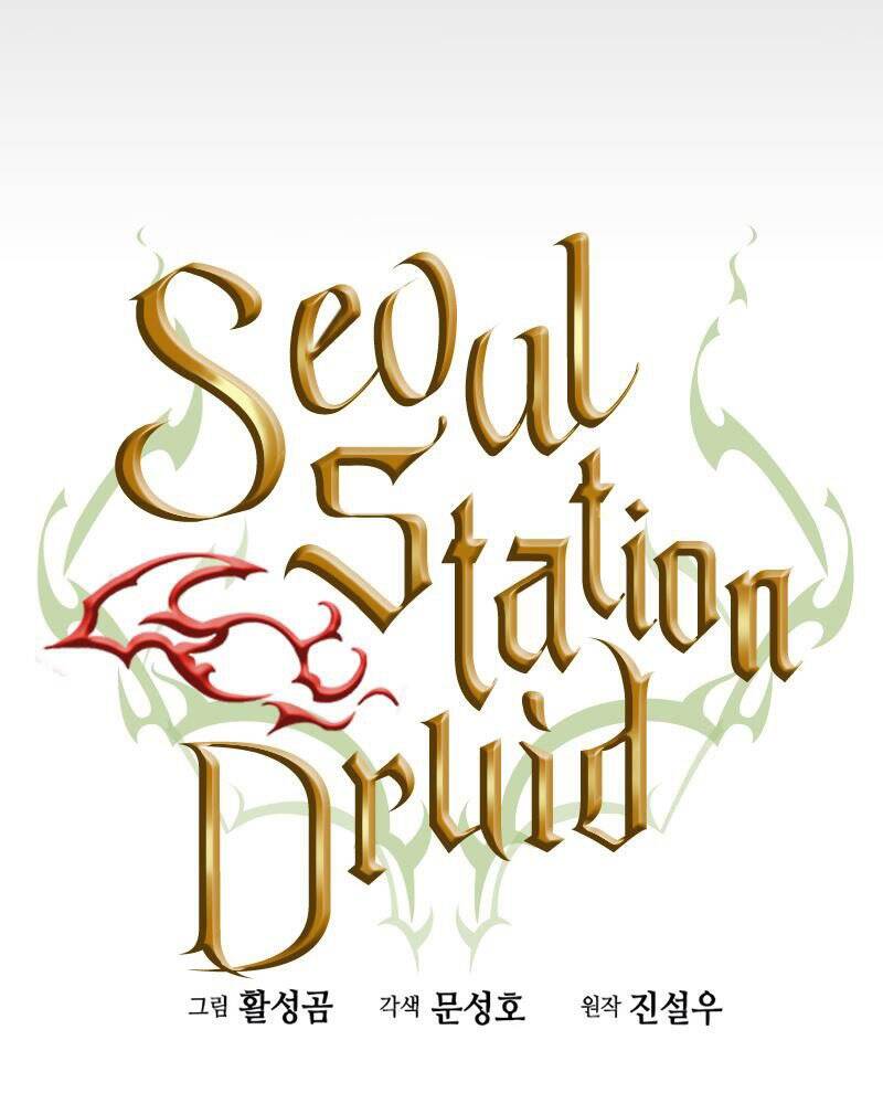 Druid Tại Ga Seoul Chapter 64 - Trang 4