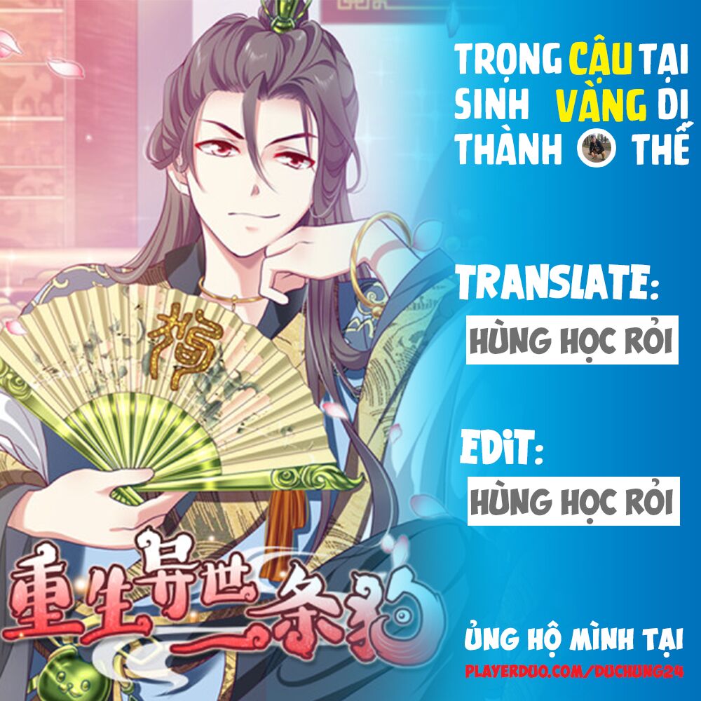 Trọng Sinh Thành Cậu Vàng Tại Dị Thế Chapter 6 - Trang 0