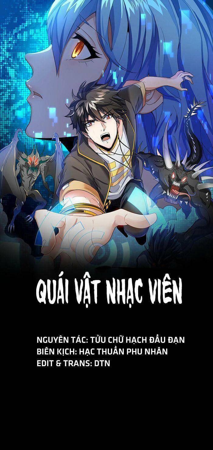 Quái Vật Nhạc Viên Chapter 3 - Trang 0