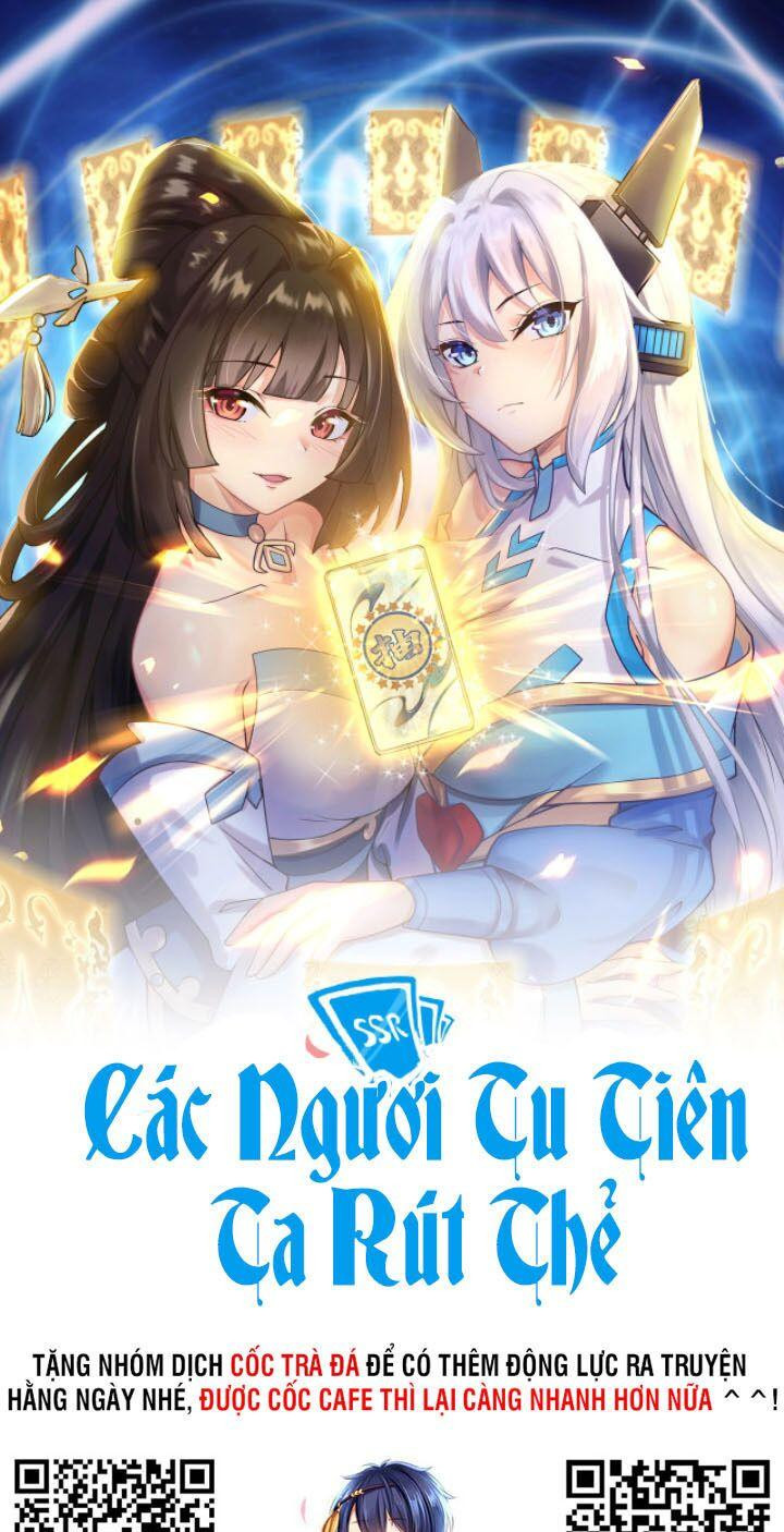 Các Ngươi Tu Tiên Còn Ta Rút Thẻ Chapter 5 - Trang 0