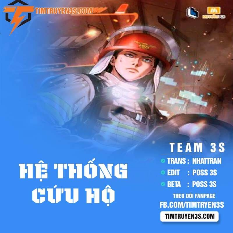 Hệ Thống Cứu Hộ Chapter 40 - Trang 0