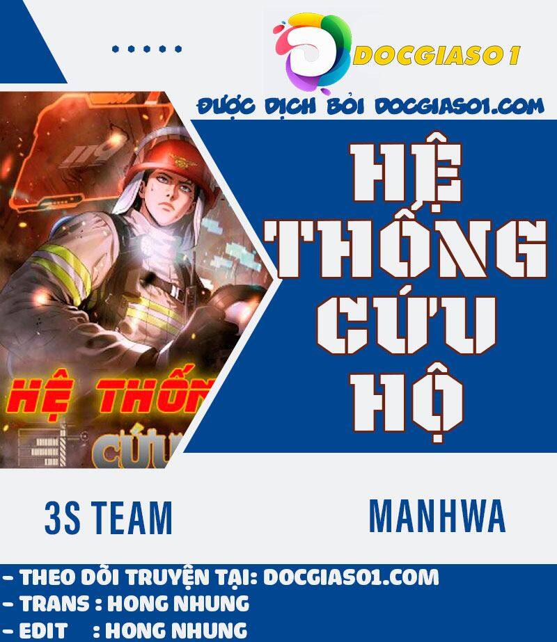 Hệ Thống Cứu Hộ Chapter 10 - Trang 0