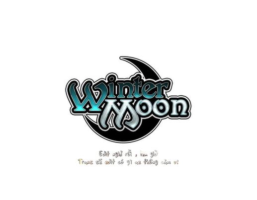 Winter Moon Chapter 319 - Trang 0