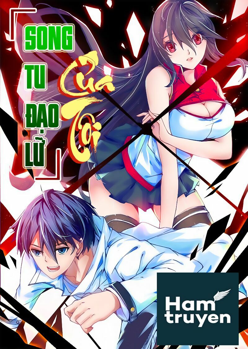 Song Tu Đạo Lữ Của Tôi Chapter 15 - Trang 1