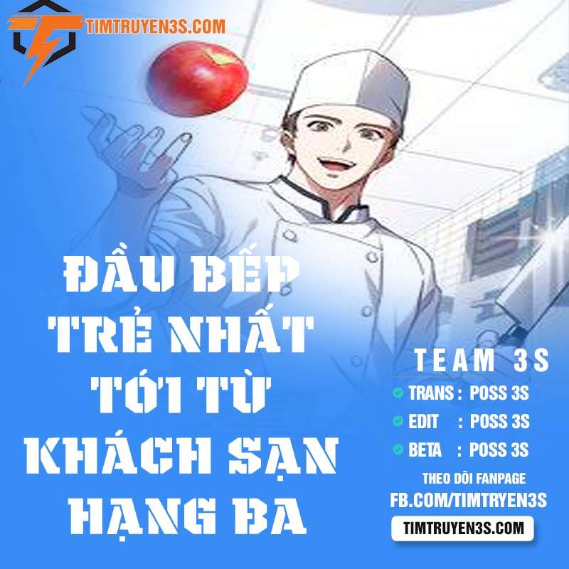 Đầu Bếp Trẻ Nhất Tới Từ Khách Sạn Hạng Ba Chapter 38 - Trang 0