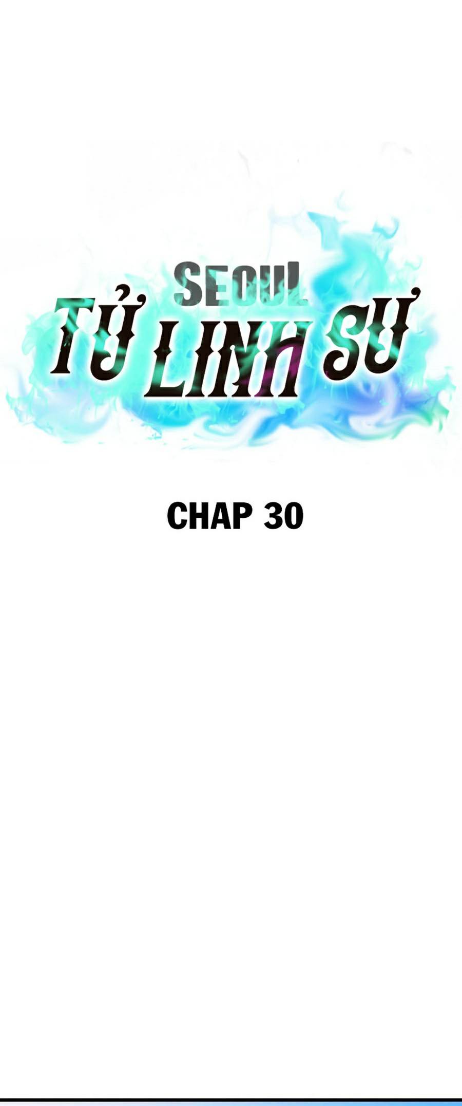 Seoul Tử Linh Sư Chapter 30 - Trang 5