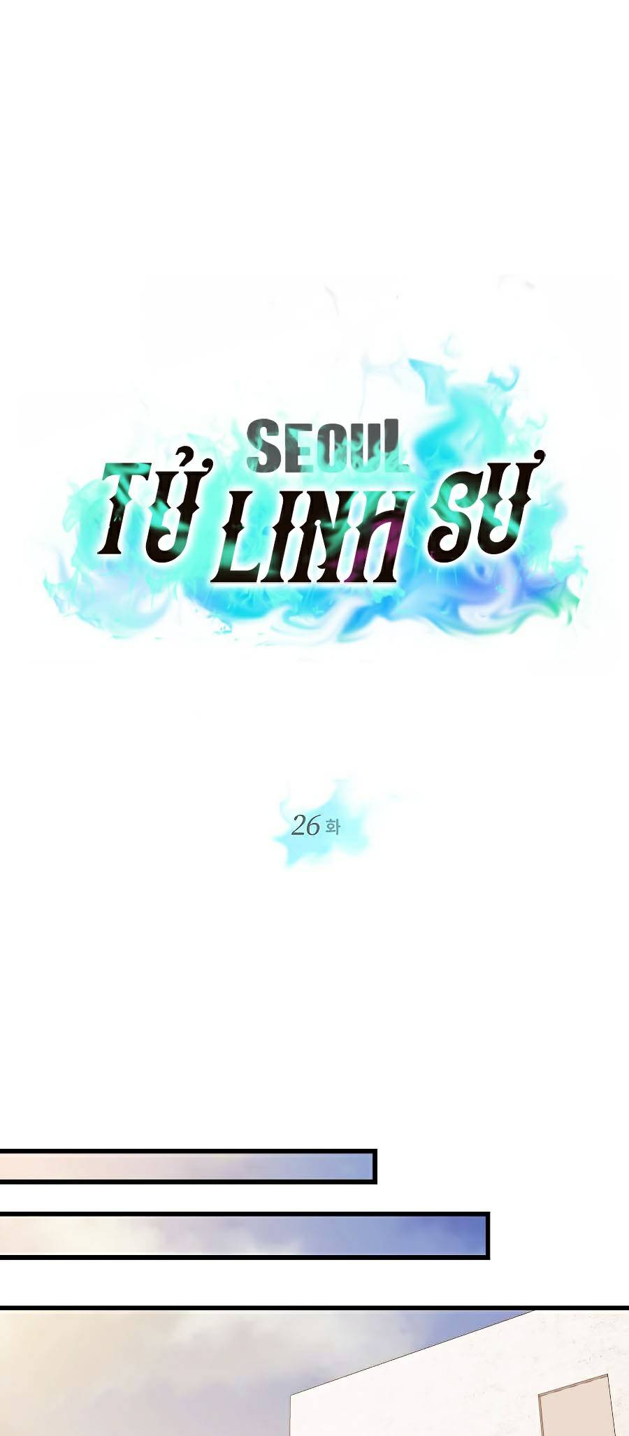 Seoul Tử Linh Sư Chapter 26 - Trang 14