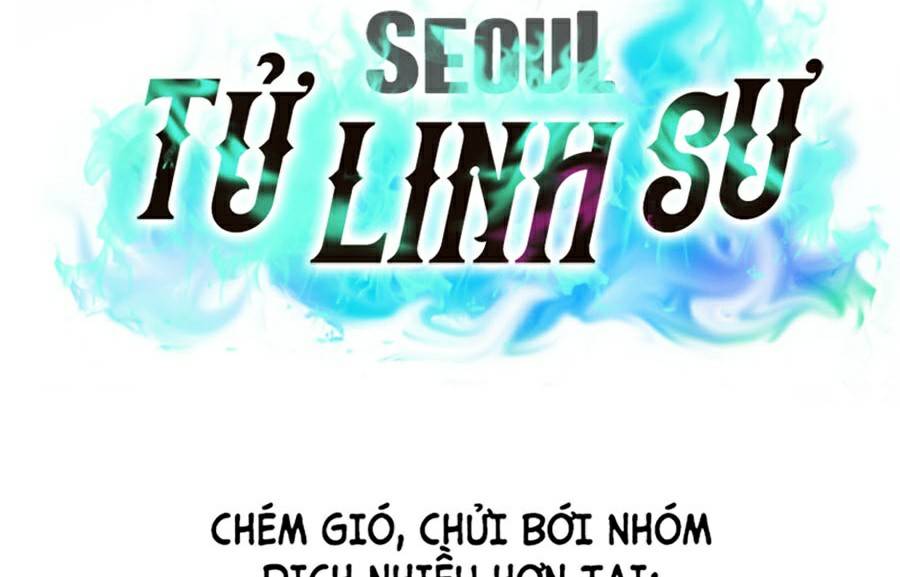 Seoul Tử Linh Sư Chapter 32 - Trang 58