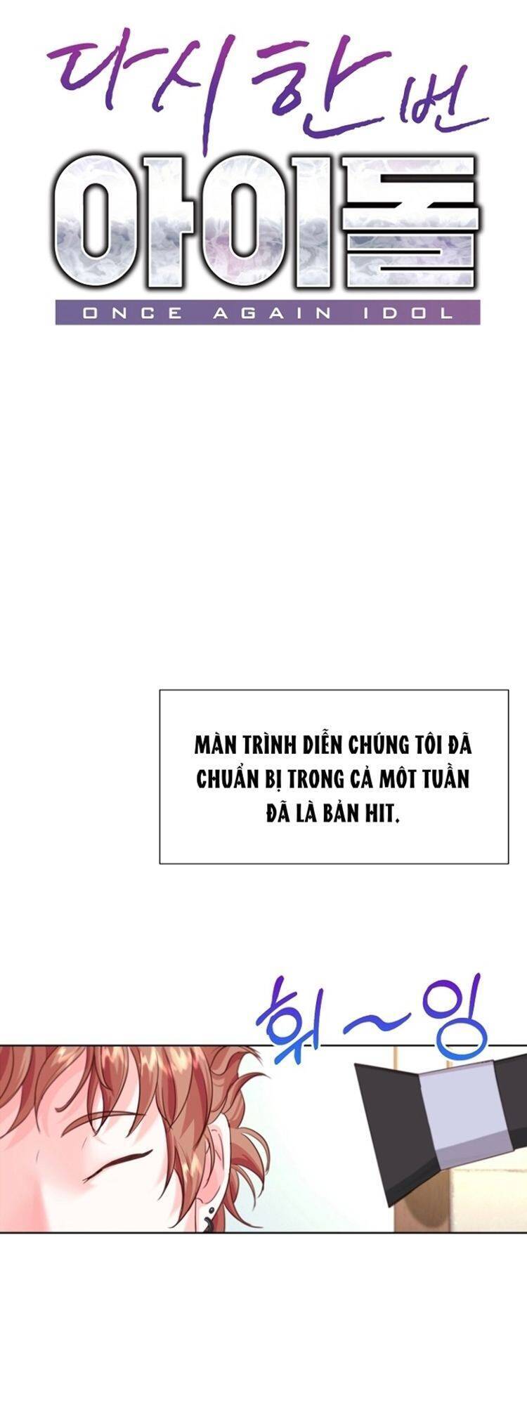 Trở Lại Làm Idol Chapter 16 - Trang 7