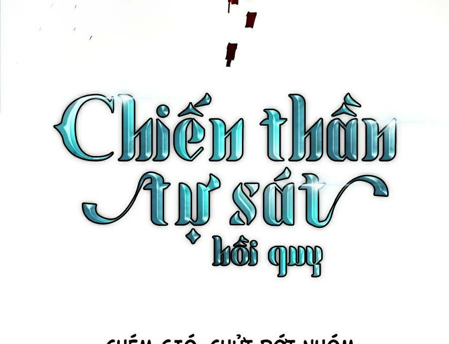 Sự Trở Về Của Chiến Thần Tự Sát Chapter 25 - Trang 99