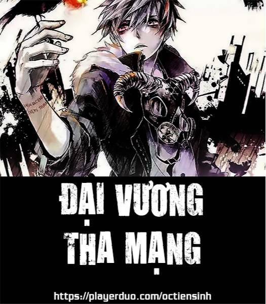 Đại Vương Tha Mạng Chapter 15 - Trang 0