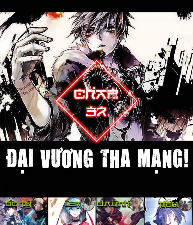 Đại Vương Tha Mạng Chapter 37 - Trang 0