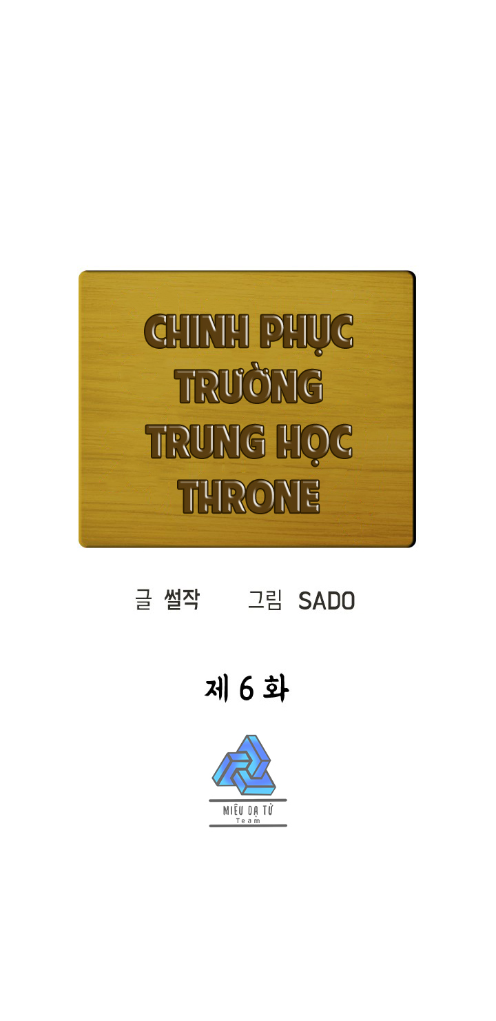 Chinh Phục Trường Trung Học Throne Chapter 6 - Trang 10