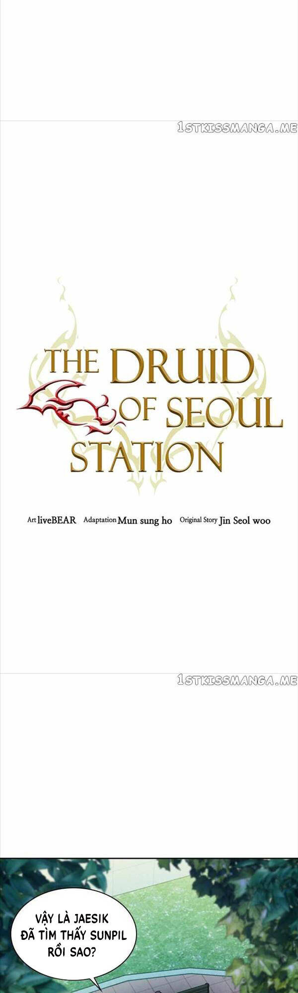 Druid Tại Ga Seoul Chapter 99 - Trang 6