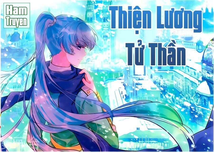 Thiện Lương Tử Thần Chapter 71 - Trang 1