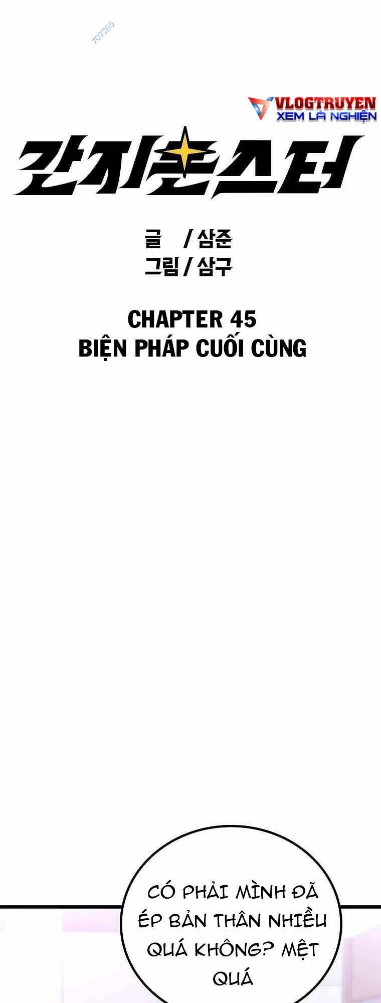 Quái Vật Ganzi Chapter 45 - Trang 0