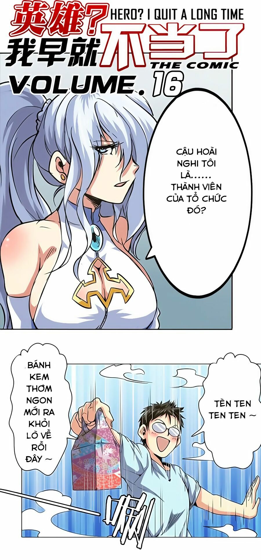 Anh Hùng ? Ta Không Làm Lâu Rồi Chapter 16 - Trang 1