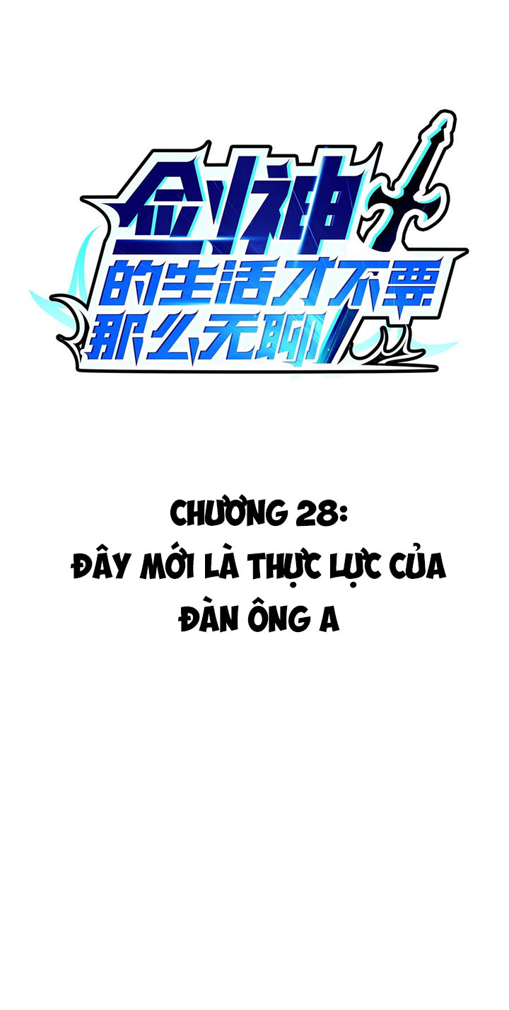 Sức Mạnh Của Kiếm Thần Chapter 28 - Trang 1