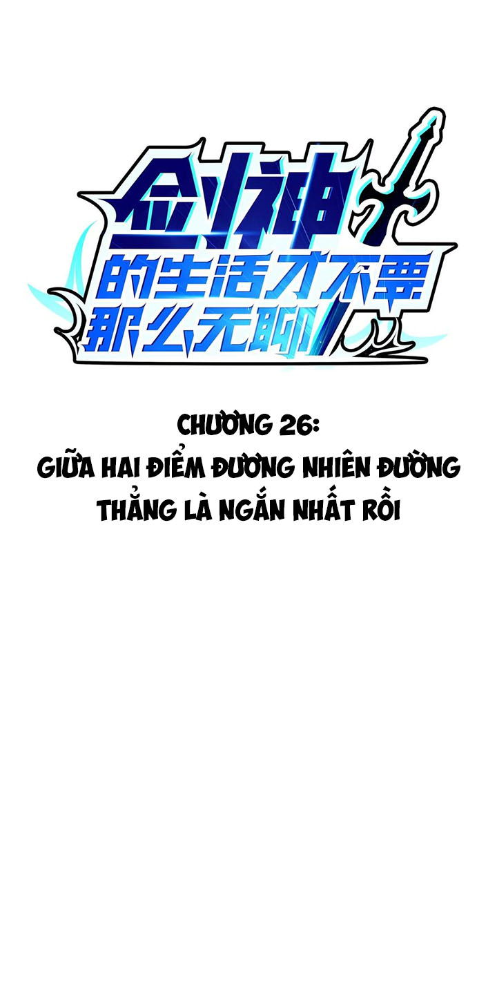 Sức Mạnh Của Kiếm Thần Chapter 26 - Trang 1